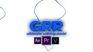 Grr's Ultimate Editing Pack for Ae, Premiere, Vegas and Davinci + Overview! 🎬