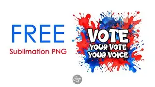 Vote PNG file for sublimation and print #vote @creativefabrica