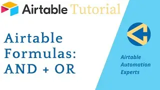 Using AND OR Formulas in Airtable