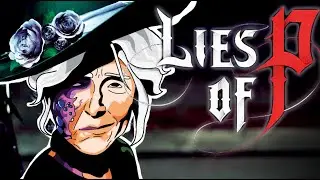 Lies of P: Curando la Petronecrosis de Lady Antonia.
