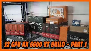 Our First AMD Build in the Mining Bunker - 12 GPU RX 6600 XT Mining Rig - Part 1