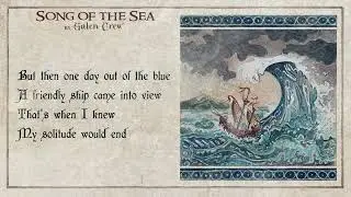 Galen Crew - Song of the Sea (Lyric Video)