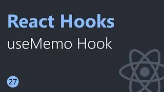 React Hooks Tutorial - 27 - useMemo Hook (English)