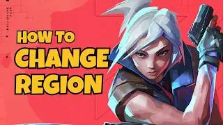 How to Change Region in Valorant 2026