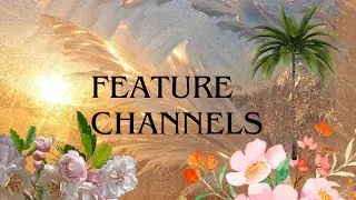 🌻 FEATURE CHANNELS 🪻 🌸 #homesteading #garden #cooking