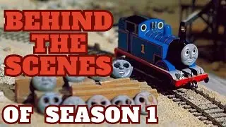 Thomas and Friends Behind the scenes of: SEASON 1