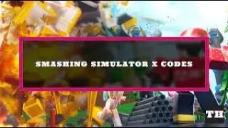 Roblox Smashing Simulator X codes! Working December 2022!