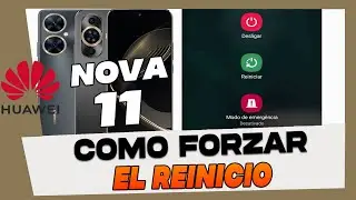 Como Forzar el Reinicio en Huawei Nova 11 Pro - 11i y 11 Se