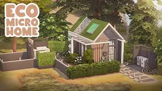 ECO Micro Home 🌳 | The Sims 4 Speed Build