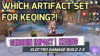 Genshin Impact | Lvl 90 KEQING MAIN | WORLD 7 | Electro Damage Build 2.0 | Artifact Sets For Keqing