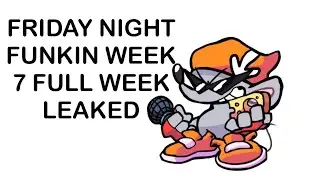 FRIDAY NIGHT FUNKIN WEEK 7 LEAKED!!!!! (Ritz Week)
