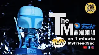 THE MANDALORIAN Funko Pop EL MEJOR GLOW IN THE DARK?