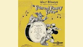 Main Title (Fun and Fancy Free)