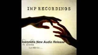 Let Me Go - New Audio Release IMP RECORDINGS