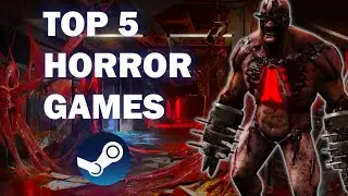TOP 5 SCARIEST Games On Steam For Low End PCs