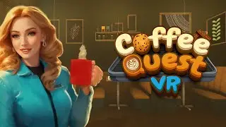 Coffee Quest VR Update Trailer