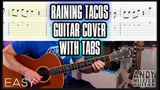 It's Raining Tacos Guitar Cover with Guitar Tabs on screen