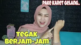 KARET GELANG BISA BIKIN TAHAN LAMA? GINI CARANYA..