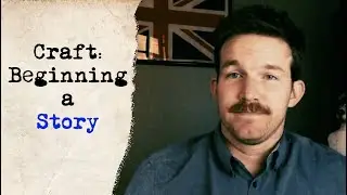 Controversial Advice About Beginning Your Story