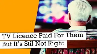 TV Licence Fee Is Paid For Them. But They Really Shouldn’t Have To