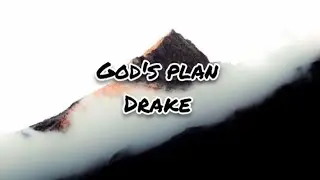 Drake - God's Plan (Lyrics)