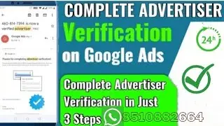 How To Complete Advertiser Identity Verification in Google Adwords | Business Operation Verification