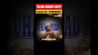 PENYAKIT HATI MEMBUNUHMU#shorts #buyasyakur #tasawuf #kajiantasawuf #kajian