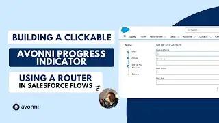 Setup a Clickable Progress Indicator with Router - Salesforce Screen Flow Tutorial
