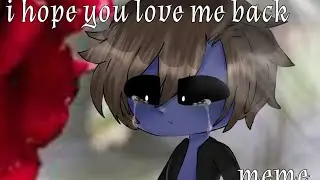 I hope you love me back// animation meme remake// ft.micheal afton//loop// cringey
