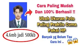 Cara Mengubah Ukuran Foto Menjadi 500kb Di Hp