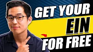 How to Get Your EIN (Employer Identification Number) for FREE | Easy Tutorial