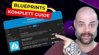 Blueprints in Home Assistant entschlüsselt – Der ultimative Guide!