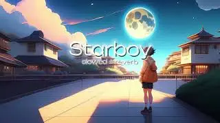 (slowed±reverb) The Weeknd ft. Daft Punk
