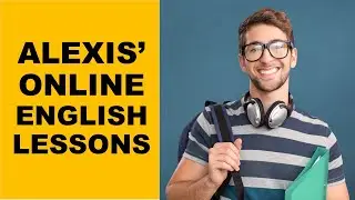 ALEXIS ONLINE ENGLISH LESSONS
