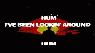 Hewlaq - Lookin' Around (Lyric Video)