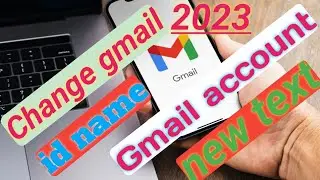 How to Change Gmail Account Name | How to Change Gmail id Name | #changegmailidname #gmailaccount