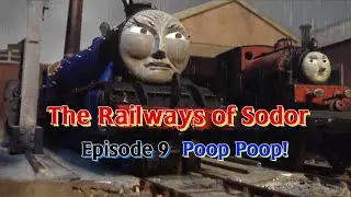 (Corrected Version!) The Railways of Sodor - Episode 9 - Poop Poop!