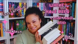 Let's catch up!  Where I have been + What I have read