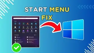 How To Fix Windows 11 Start Menu Not Working – Full Guide