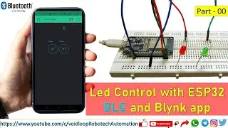 00 Led control with ESP32 BLE and Blynk App
