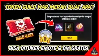FUNGSI TOKEN GUILD WAR MERAH BUAT APA SIH ? GUILD WAR TOKEN FREEFIRE