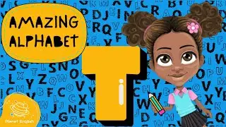 The Letter T | Amazing Alphabet EYFS Interactive Lesson