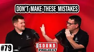 How To Maintain Your Noise Isolation - The SOUND Project Episode 79