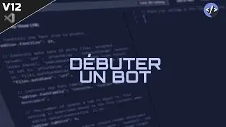 Créer un bot Discord | Débuter son projet #1