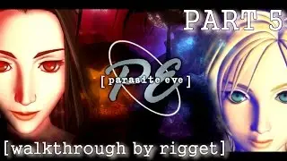 Parasite Eve Прохождение Часть 5 