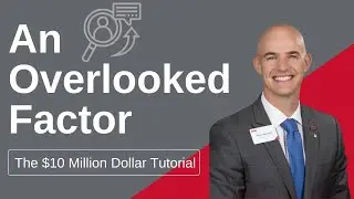 AN OVERLOOKED FACTOR || $10 MILLION DOLLAR TUTORIAL ||