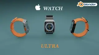 Let's make Apple watch Ultra in blender / Blender / Dimension Editors   #blender #dimensioneditors