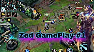 Legue Of Legends Wild Rift: Zed GamePlay #1