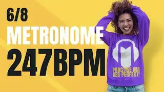 👉 6/8 METRONOME 247 BPM