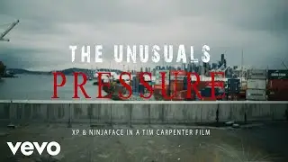 The Unusuals - Pressure